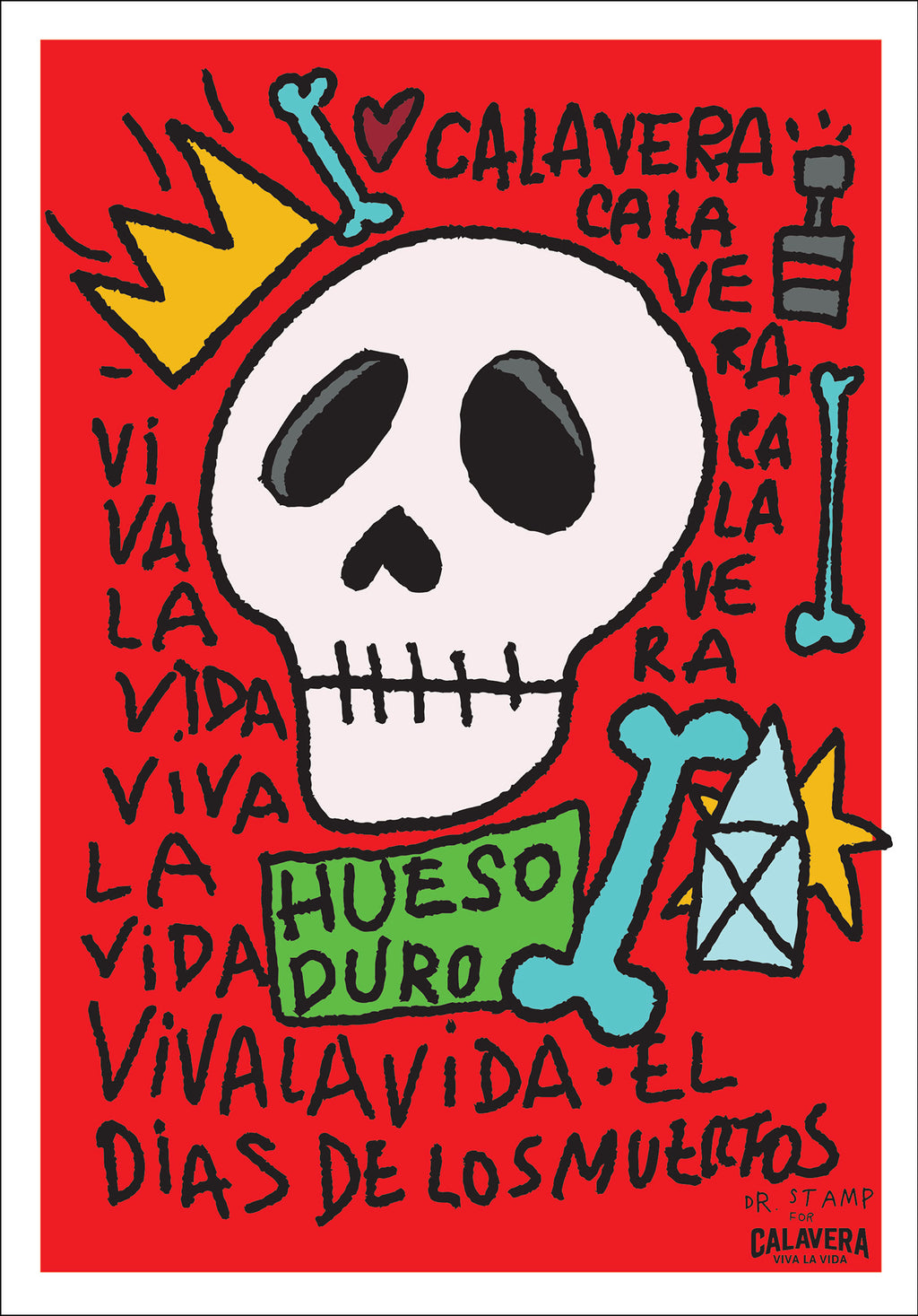 Poster con teschio messicano ideato e creato da Dr. Stamp 